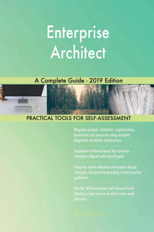 Enterprise Architect A Complete Guide - 2019 Edition