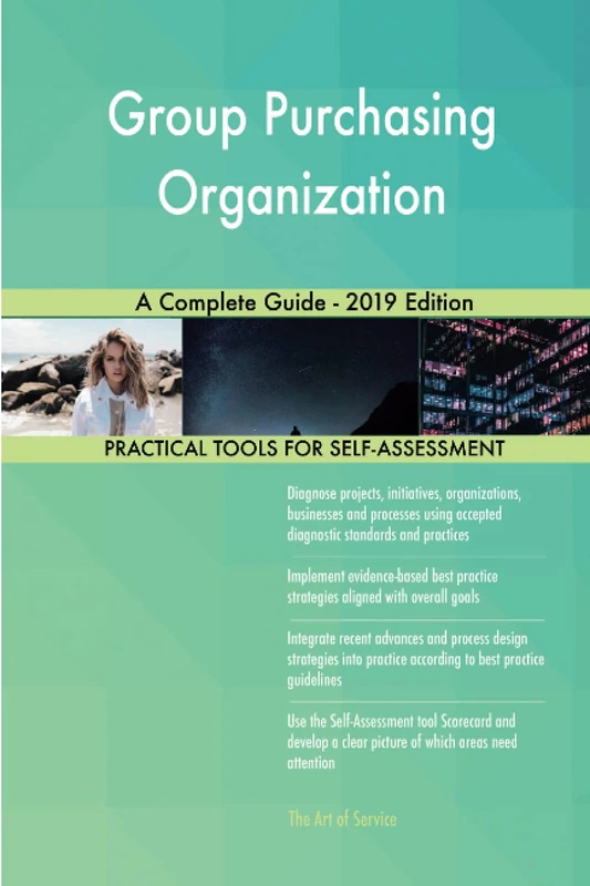 Group Purchasing Organization A Complete Guide - 2019 Edition
