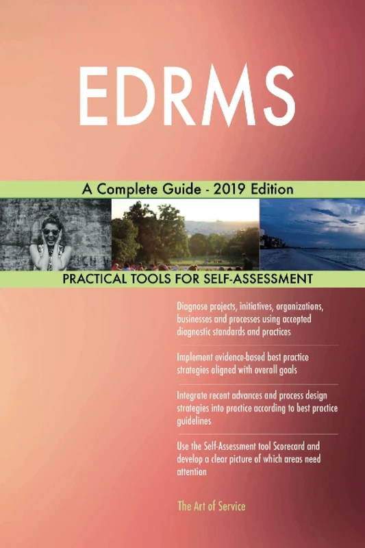 EDRMS A Complete Guide - 2019 Edition