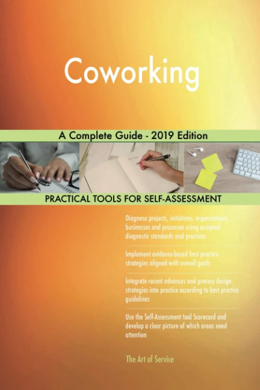 Coworking A Complete Guide - 2019 Edition