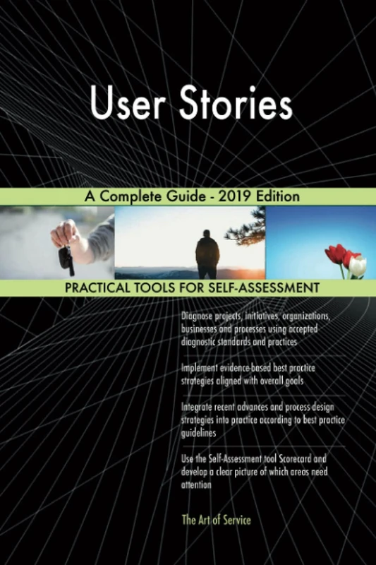 User Stories A Complete Guide - 2019 Edition