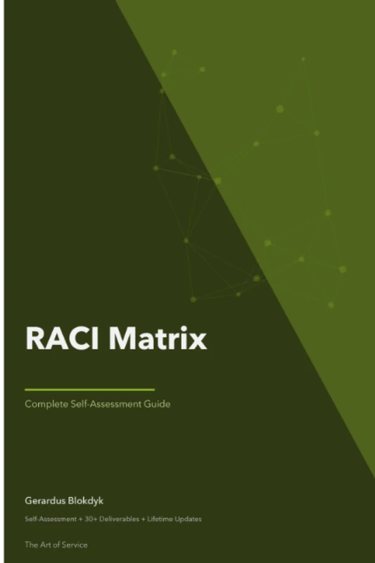 RACI Matrix A Complete Guide - 2019 Edition