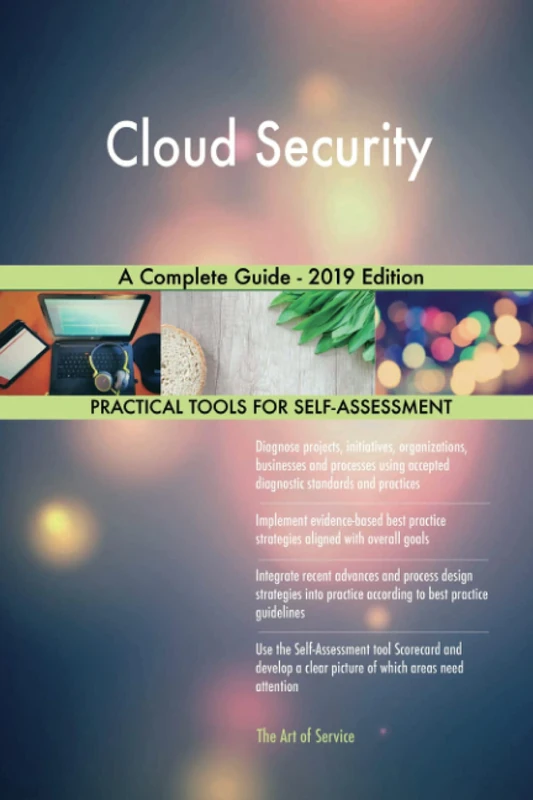 Cloud Security A Complete Guide - 2019 Edition