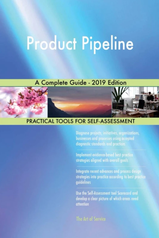 Product Pipeline A Complete Guide - 2019 Edition