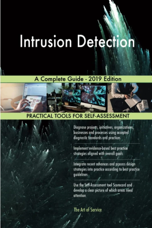 Intrusion Detection A Complete Guide - 2019 Edition