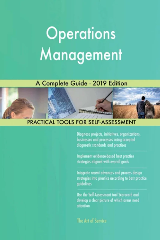 Operations Management A Complete Guide - 2019 Edition