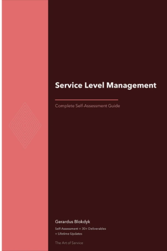 Service Level Management A Complete Guide - 2019 Edition