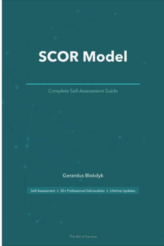 SCOR Model A Complete Guide - 2019 Edition
