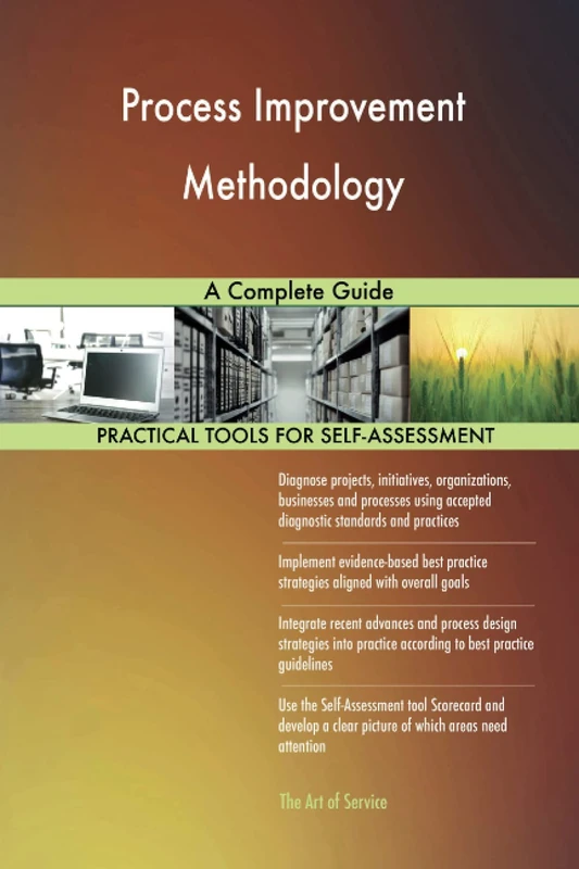 Process Improvement Methodology A Complete Guide