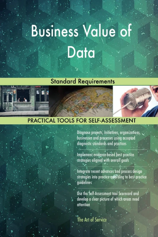 Business Value of Data Standard Requirements