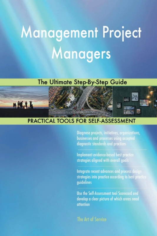 Management Project Managers The Ultimate Step-By-Step Guide