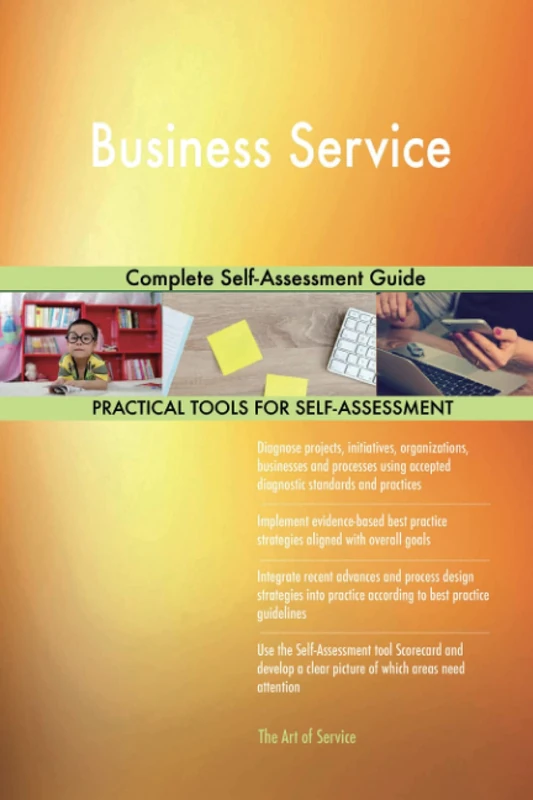 Business Service Complete Self-Assessment Guide