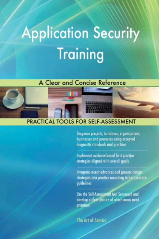 Application Security Training A Clear and Concise Reference