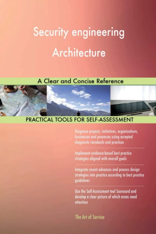 Security engineering Architecture A Clear and Concise Reference