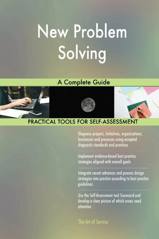 New Problem Solving A Complete Guide
