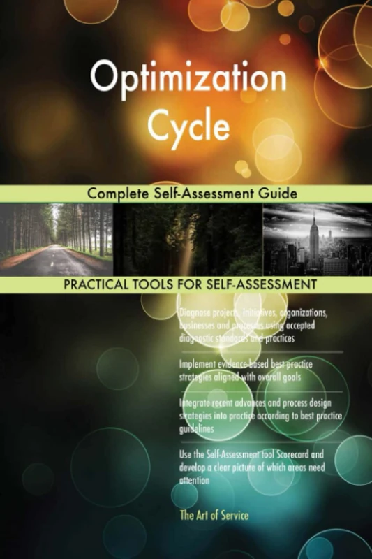 Optimization Cycle Complete Self-Assessment Guide
