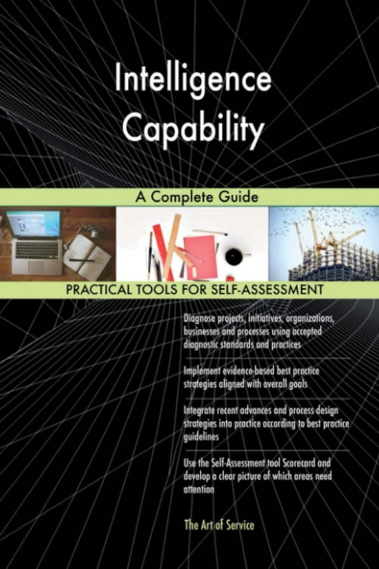 Intelligence Capability A Complete Guide