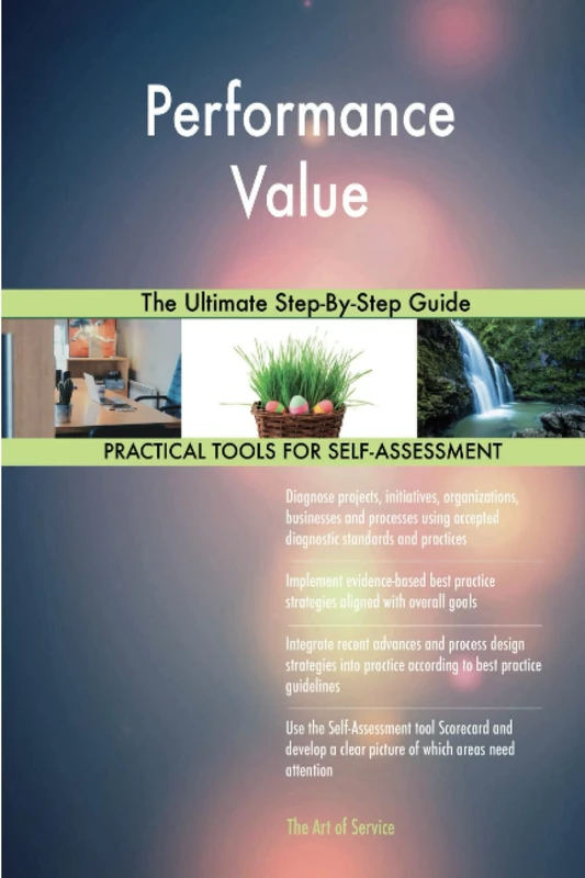 Performance Value The Ultimate Step-By-Step Guide