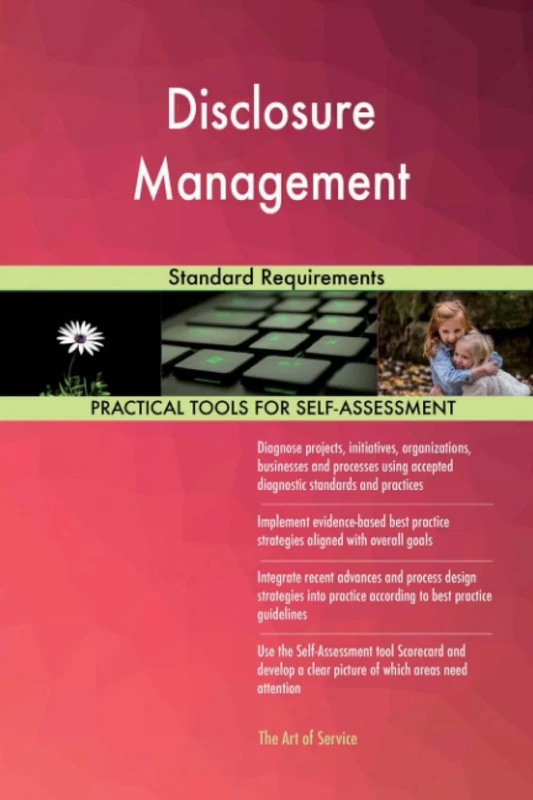 Disclosure Management Standard Requirements