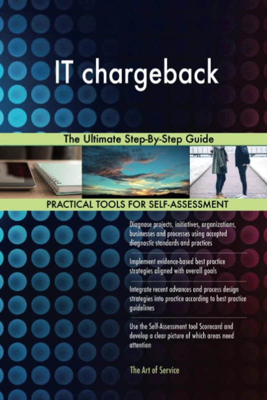 IT chargeback The Ultimate Step-By-Step Guide