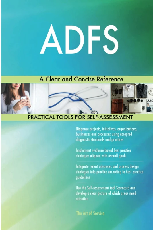 ADFS A Clear and Concise Reference