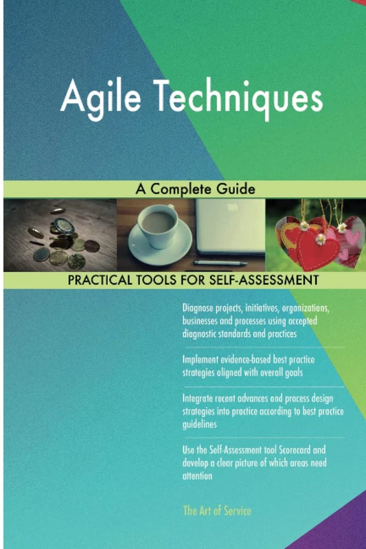 Agile Techniques A Complete Guide