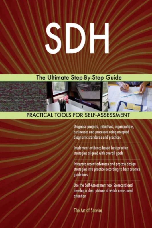 SDH The Ultimate Step-By-Step Guide