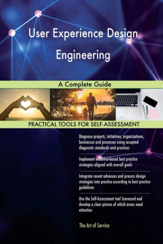 User Experience Design Engineering A Complete Guide