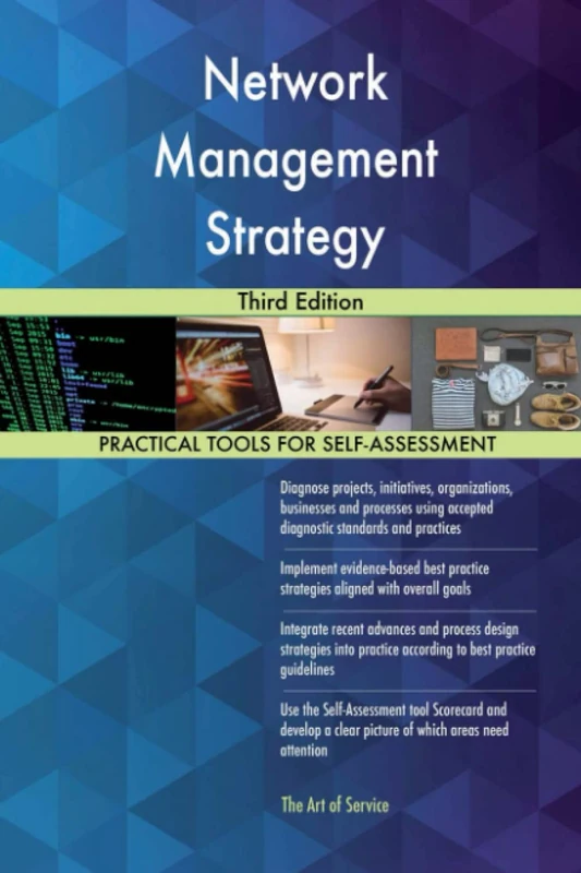 Network Management Strategy Third Edition