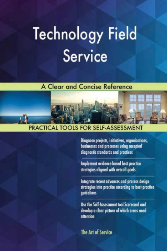 Technology Field Service A Clear and Concise Reference