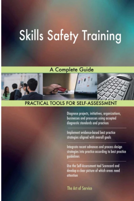 Skills Safety Training A Complete Guide