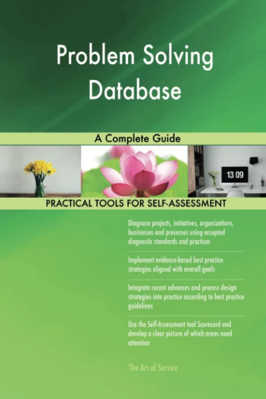 Problem Solving Database A Complete Guide