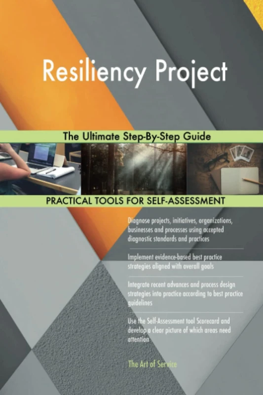 Resiliency Project The Ultimate Step-By-Step Guide