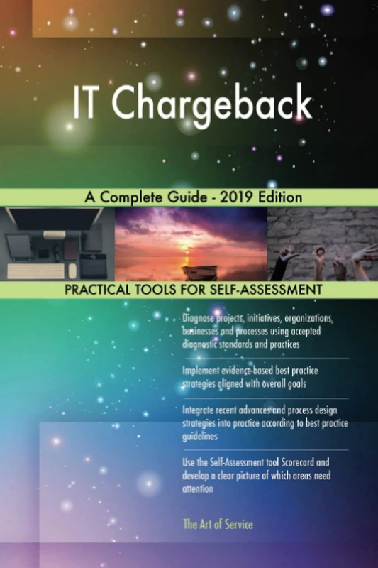 IT Chargeback A Complete Guide - 2019 Edition