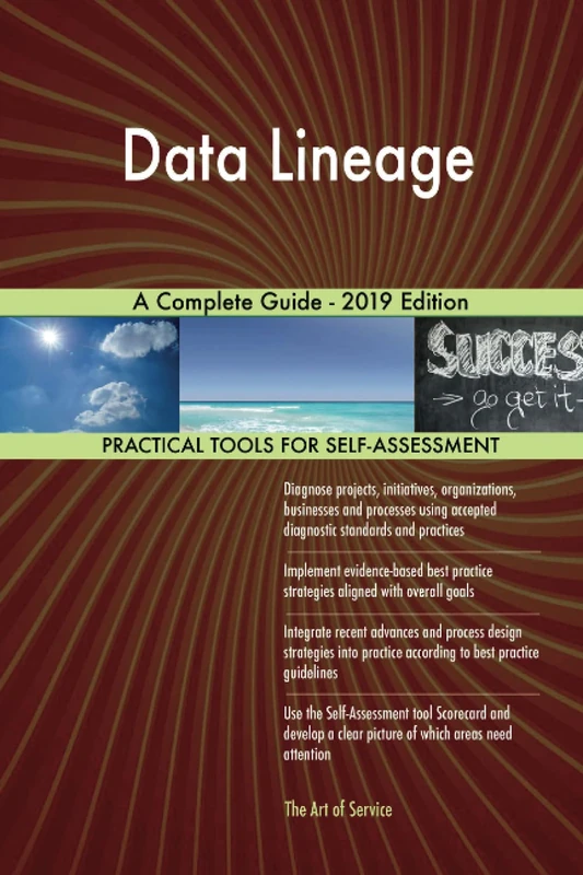 Data Lineage A Complete Guide - 2019 Edition