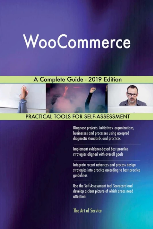 WooCommerce A Complete Guide - 2019 Edition
