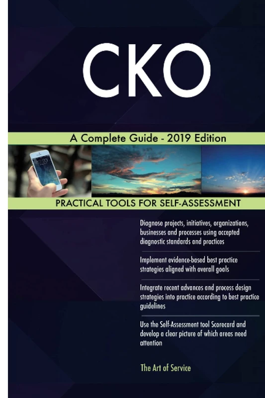 CKO A Complete Guide - 2019 Edition