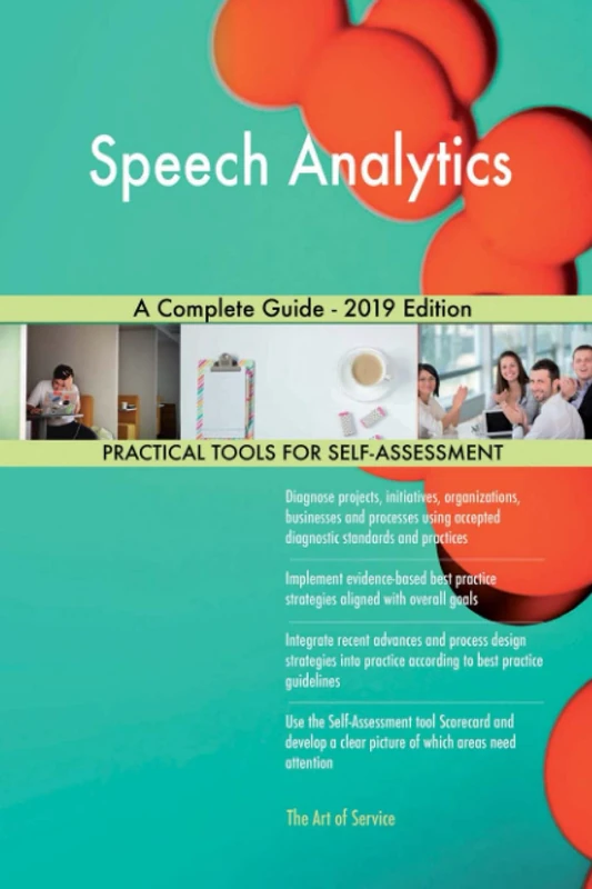 Speech Analytics A Complete Guide - 2019 Edition
