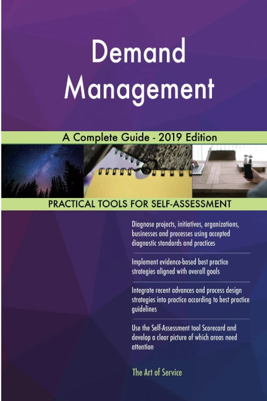 Demand Management A Complete Guide - 2019 Edition