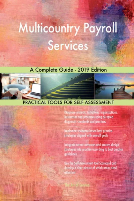 Multicountry Payroll Services A Complete Guide - 2019 Edition