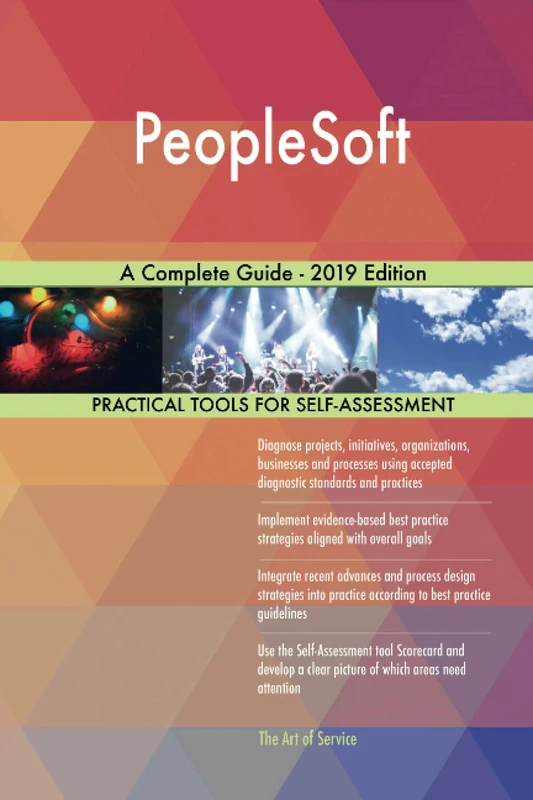 PeopleSoft A Complete Guide - 2019 Edition