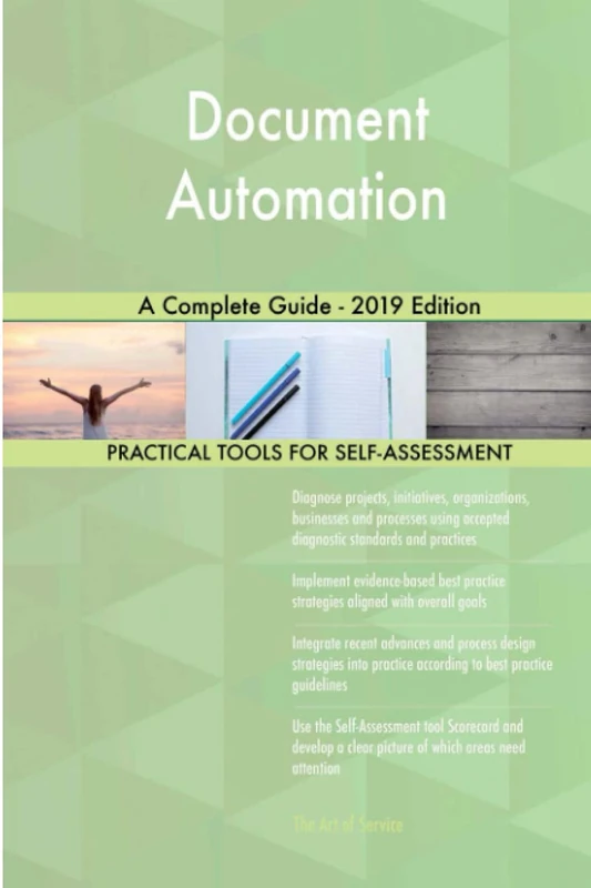 Document Automation A Complete Guide - 2019 Edition