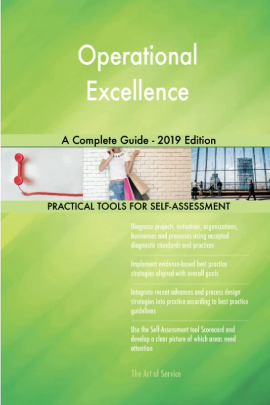 Operational Excellence A Complete Guide - 2019 Edition