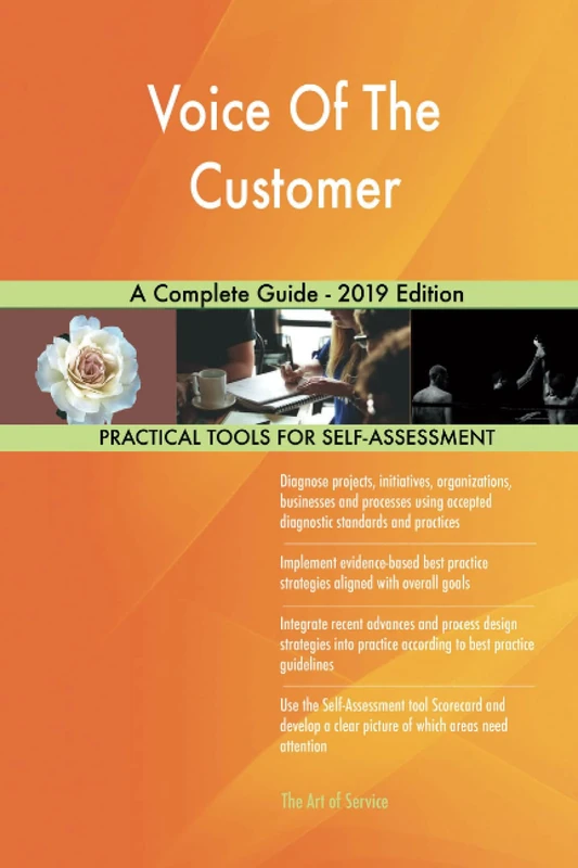 Voice Of The Customer A Complete Guide - 2019 Edition