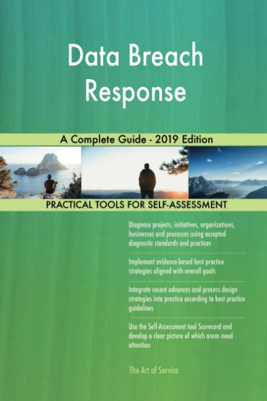 Data Breach Response A Complete Guide - 2019 Edition