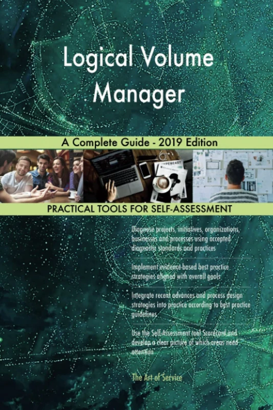 Logical Volume Manager A Complete Guide - 2019 Edition