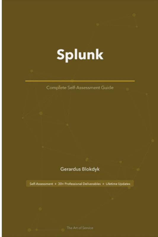 Splunk A Complete Guide - 2019 Edition