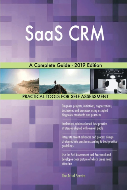 SaaS CRM A Complete Guide - 2019 Edition