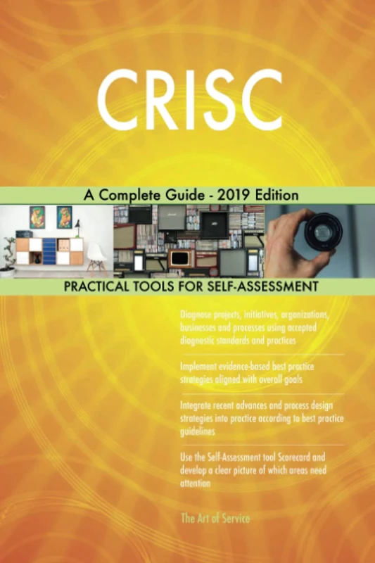 CRISC A Complete Guide - 2019 Edition