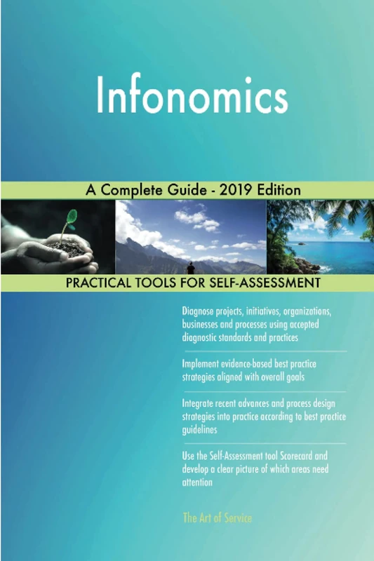 Infonomics A Complete Guide - 2019 Edition